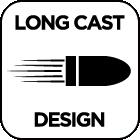 LONG CAST DESIGN